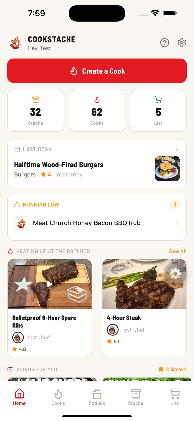 CookStache home screen — 32 in your stache, 62 cooks logged, last cook and what's running low
